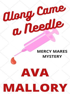 cover image of Along Came a Needle